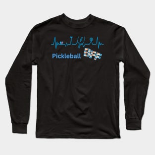 Pickleball Player Best Friends Forever BFF for men , boys, girls Long Sleeve T-Shirt